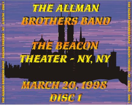 ABB - 3/20/98 - Disc 1 of 3 - Back Tray Insert - Beacon Theater - NY, NY
All disclaimers and logo, likeness and trademark restrictions found at the bottom of this page apply to this artwork.  

Original art © Tom Seeks 1999 thru February, 2002