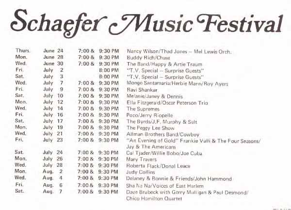 here's the schedule for the summer of 1971 at the schaefer music festival in nyc.