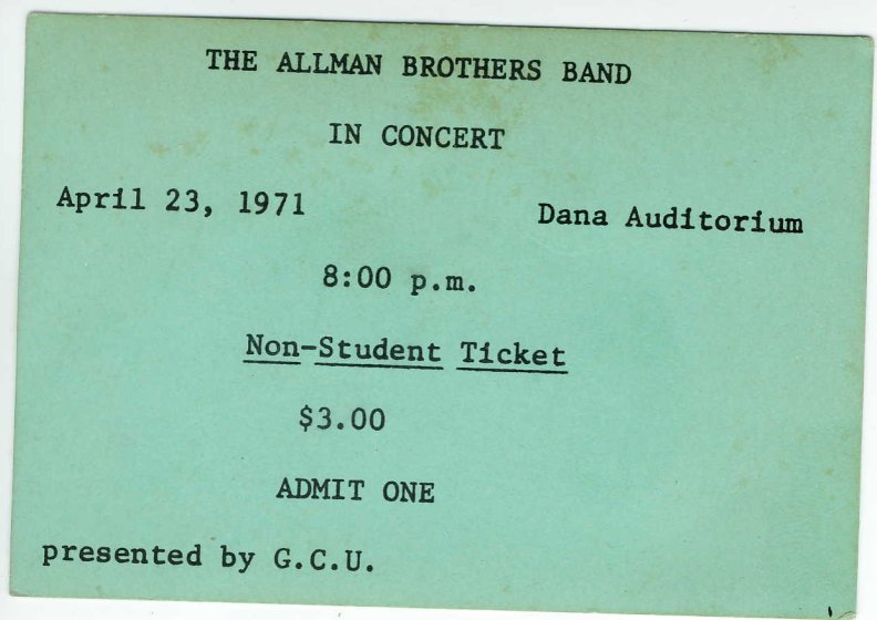 Concert ticket from 4/23/71 show at Guilford College, Greensboro, NC.